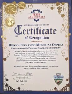 Certificado de reconocimiento del Condado de San Bernardino otorgado por el supervisor Jesse Armendarez a Diego Fernando Mendoza Ospina.
